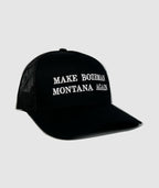 Make Bozeman Montana Again Granite Hat ~ Black