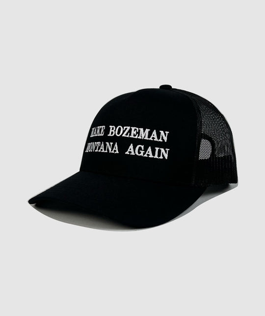 Make Bozeman Montana Again Granite Hat ~ Black